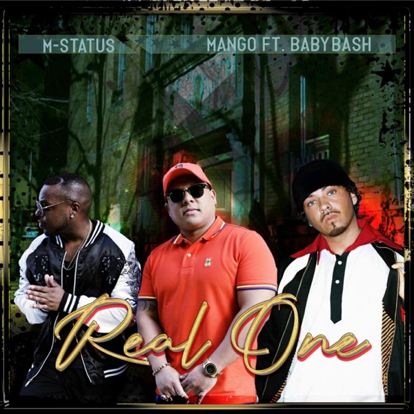 Real One (feat. Baby Bash & M-Status) - Single album cover