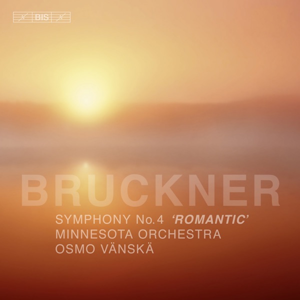 Bruckner: Symphony No. 4 (1888 version) album cover