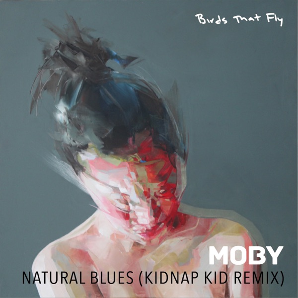 Natural Blues (Kidnap Remix) - Single album cover