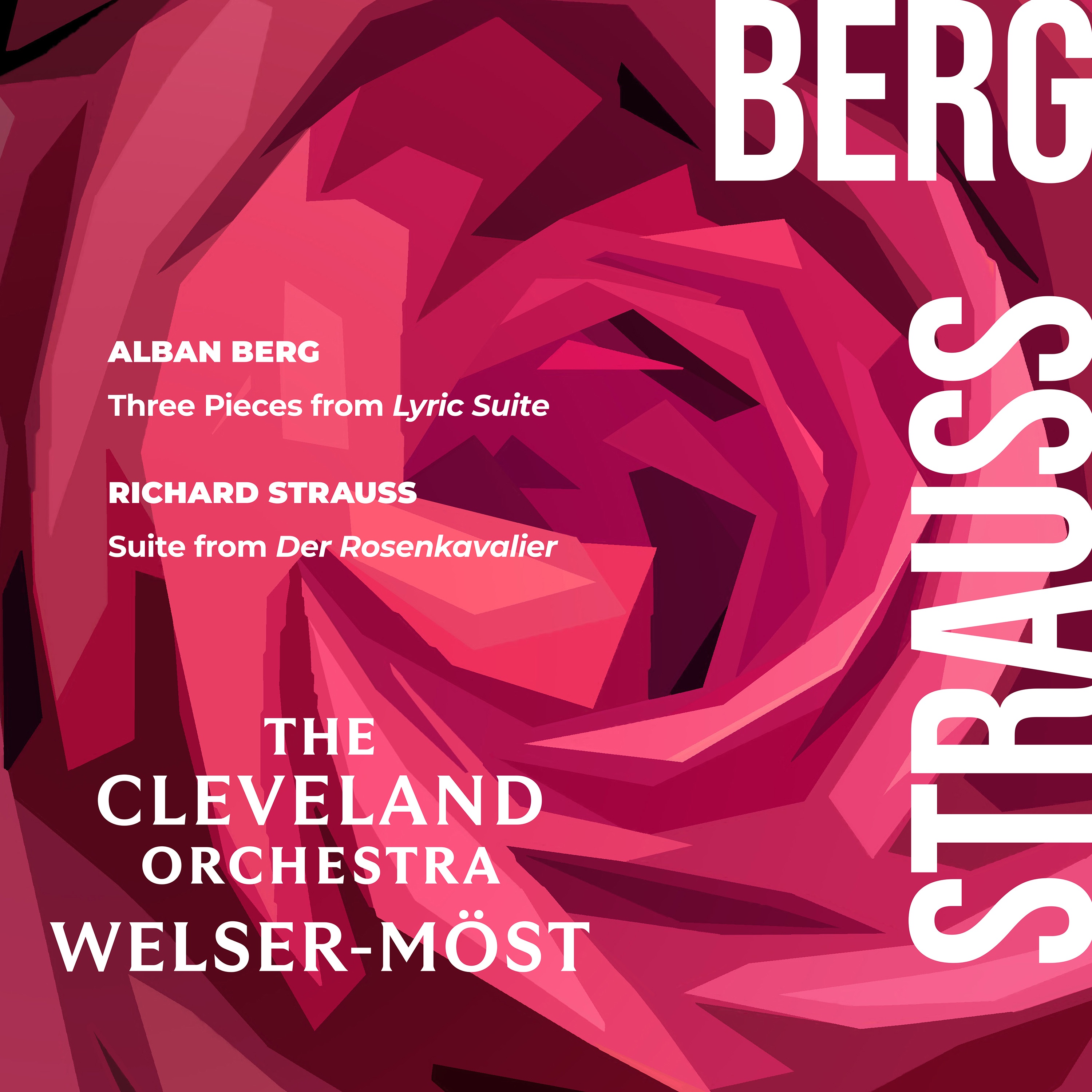 Berg: Three Pieces from Lyric Suite – Strauss: Suite from Der Rosenkavalier album cover