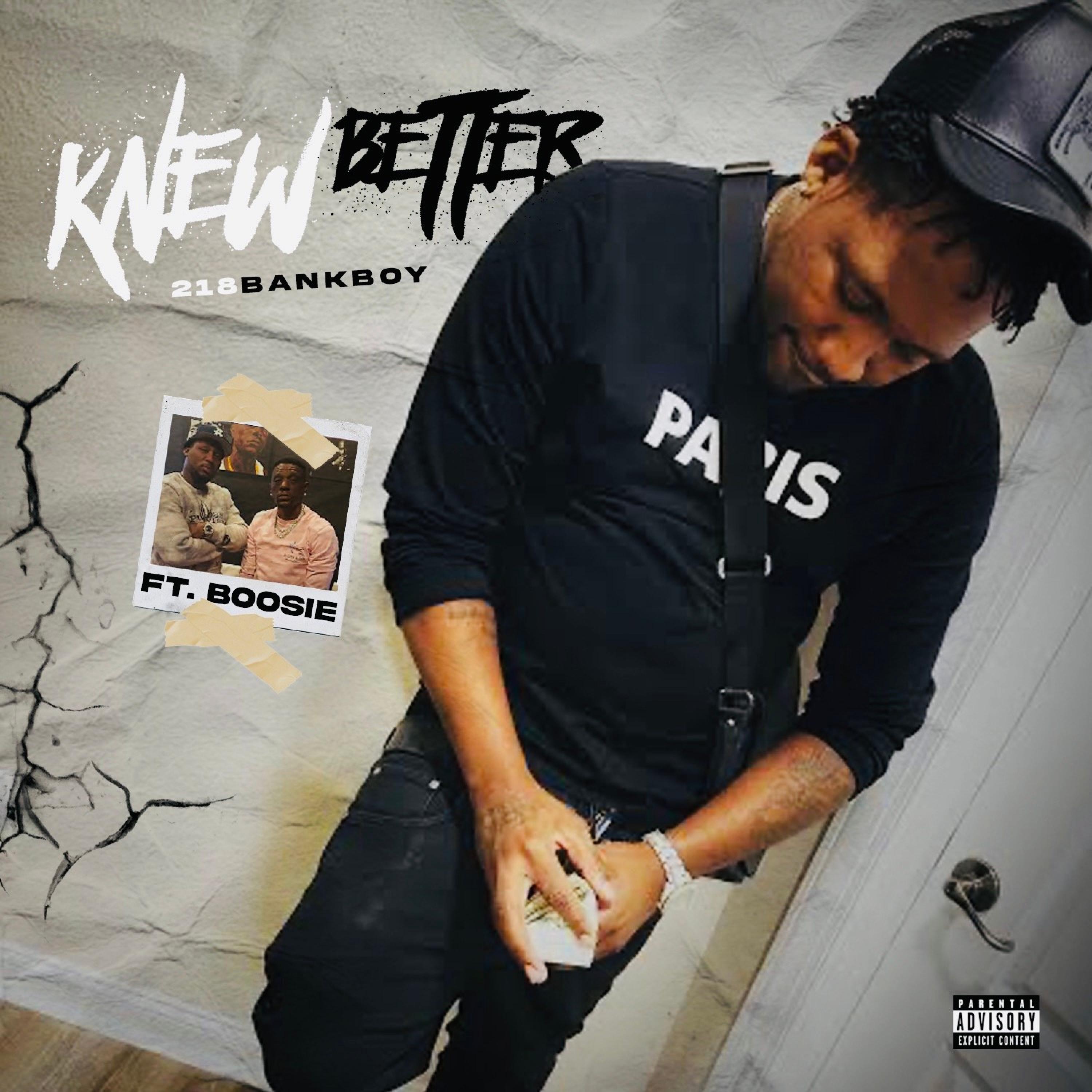 KNEW BETTER (feat. Boosie Badazz) - Single album cover