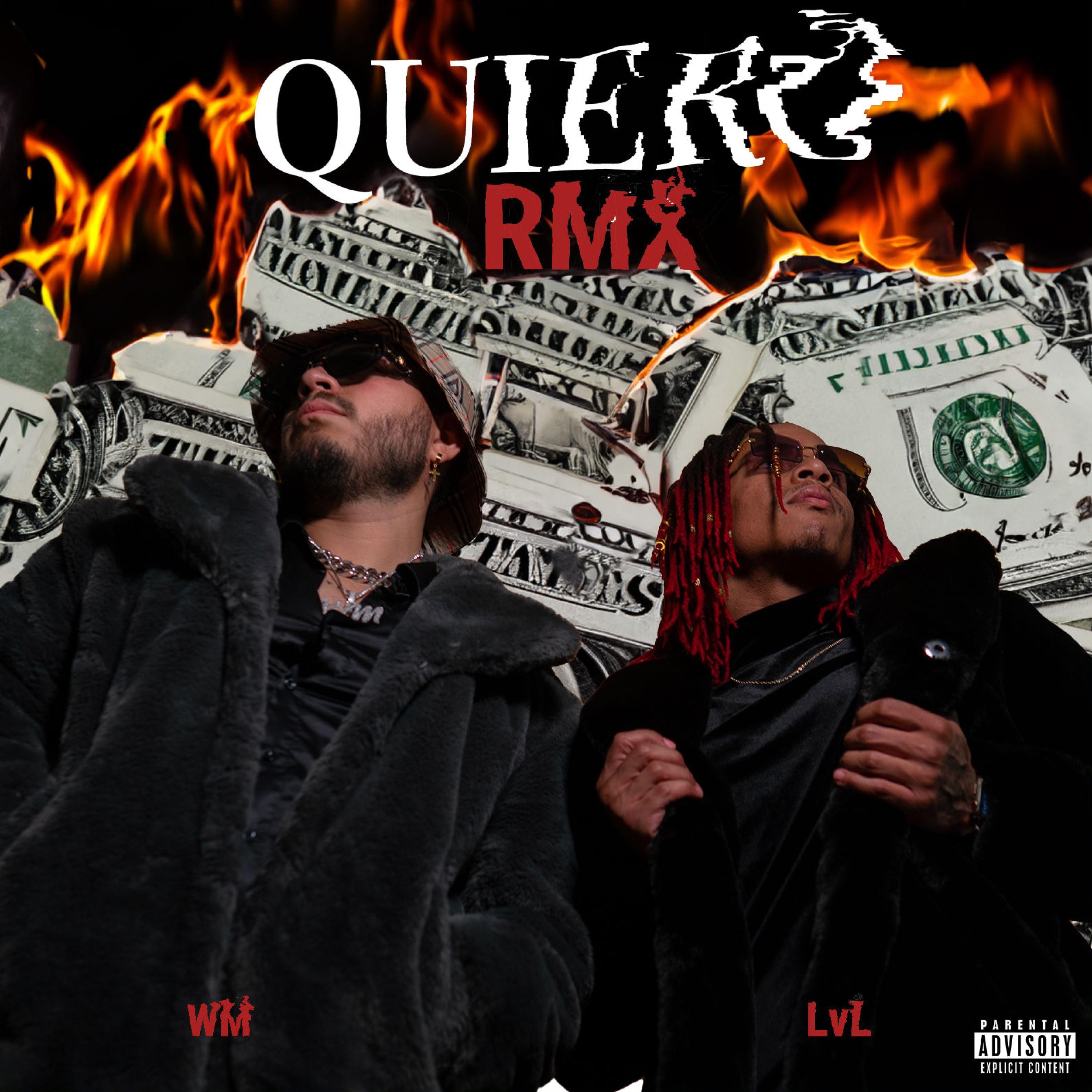 Quiero (feat. LvL) [RMX] - Single album cover