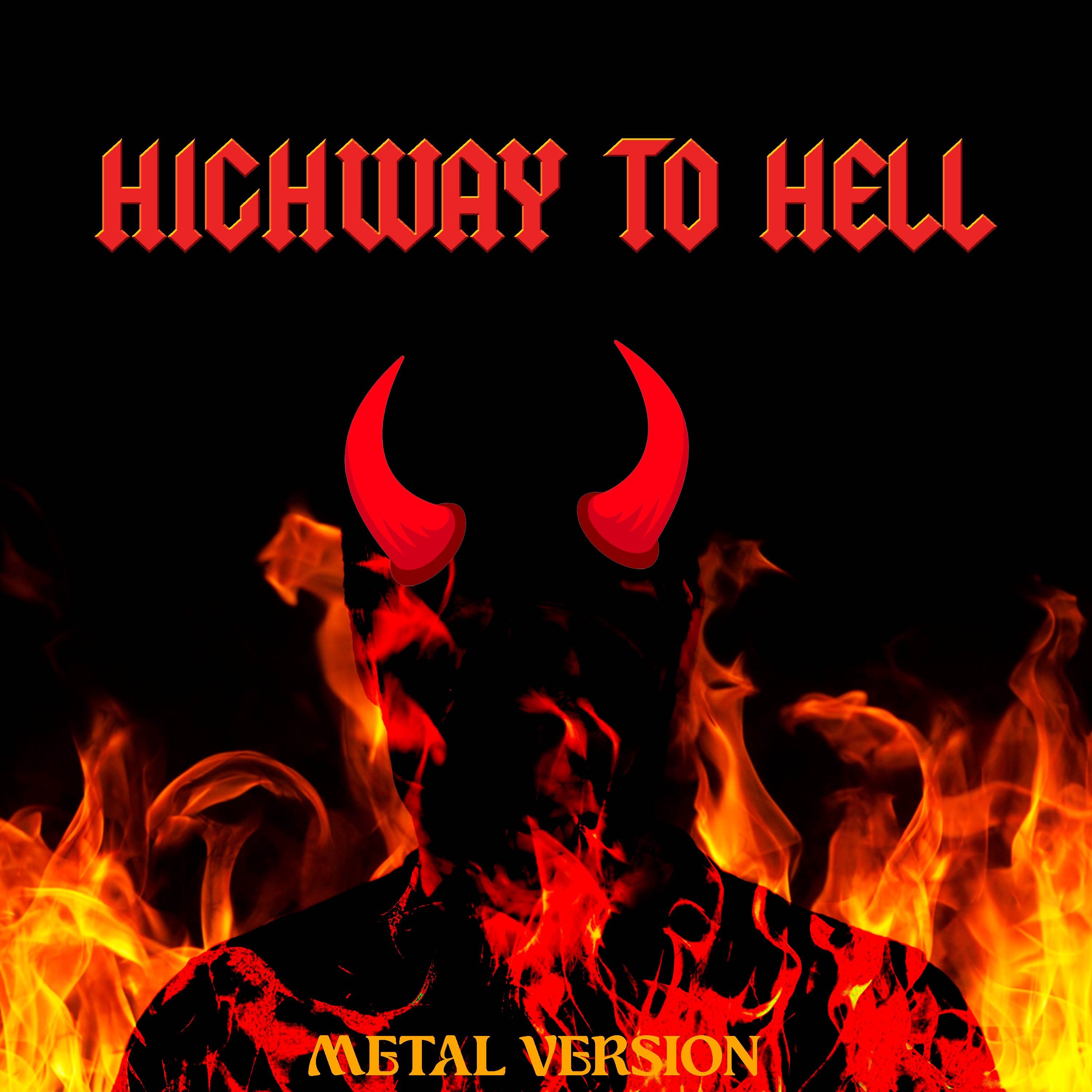 Highway to Hell (Metal Version) - Single album cover