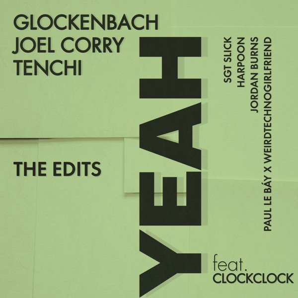 YEAH (feat. ClockClock) [The Edits] - Single album cover