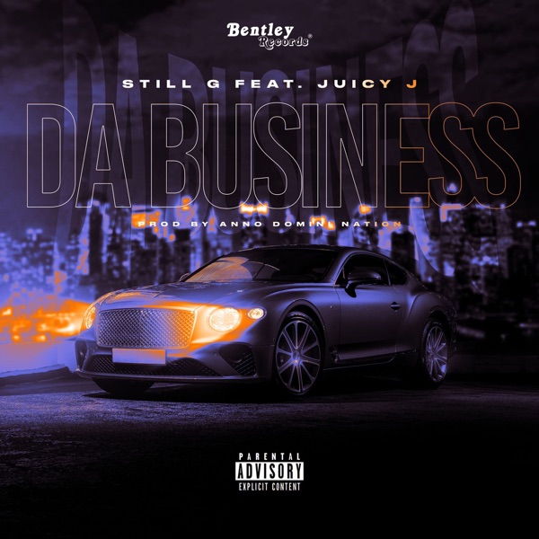 Da Business (feat. Juicy J) - Single album cover