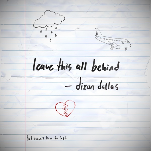 Leave This All Behind - Single album cover