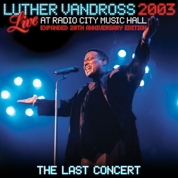 Live at Radio City Music Hall - 2003 (Expanded 20th Anniversary Edition - The Last Concert) album cover