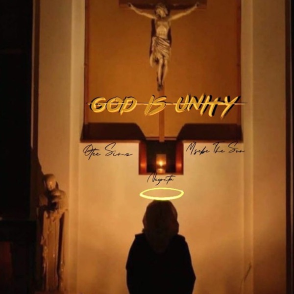 God is Unity (feat. M'sebe the Sun & Negrita) - Single album cover