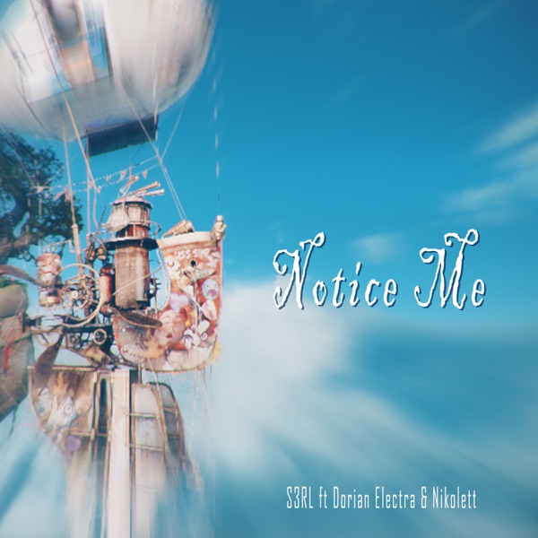 Notice Me - Single (feat. Nikolett) - Single album cover