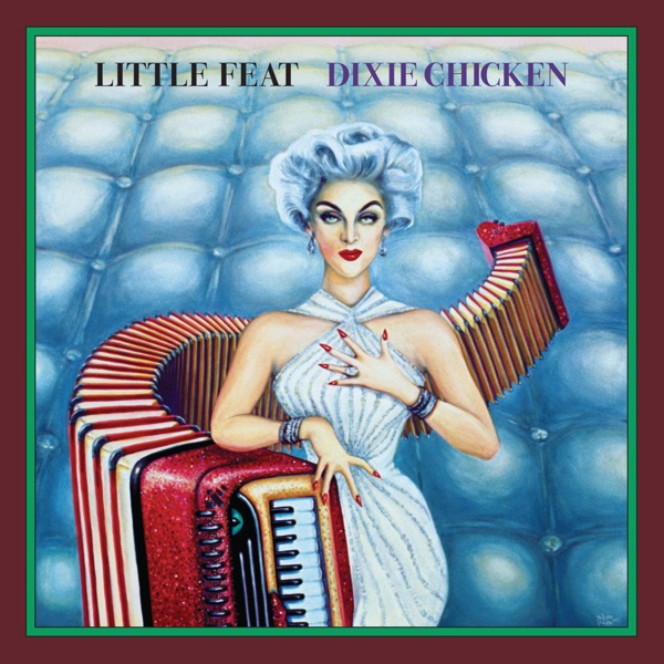 Dixie Chicken (Deluxe Edition) album cover