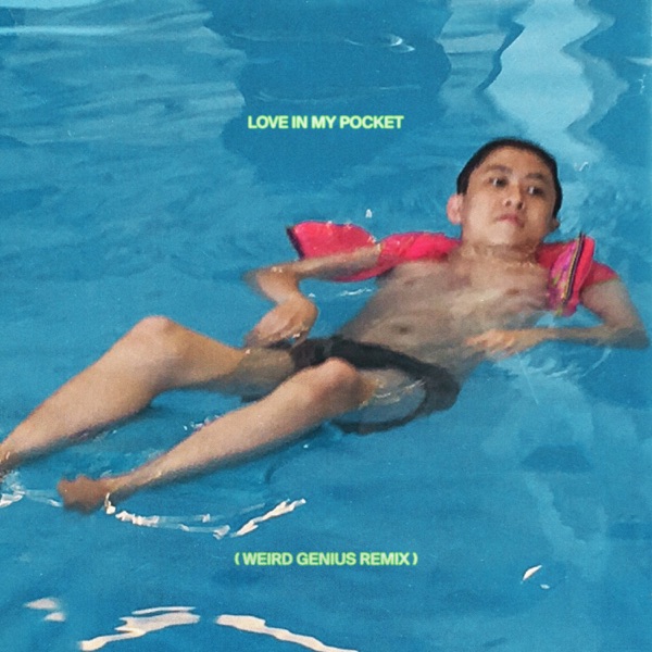 Love in My Pocket (Weird Genius Remix) - Single album cover