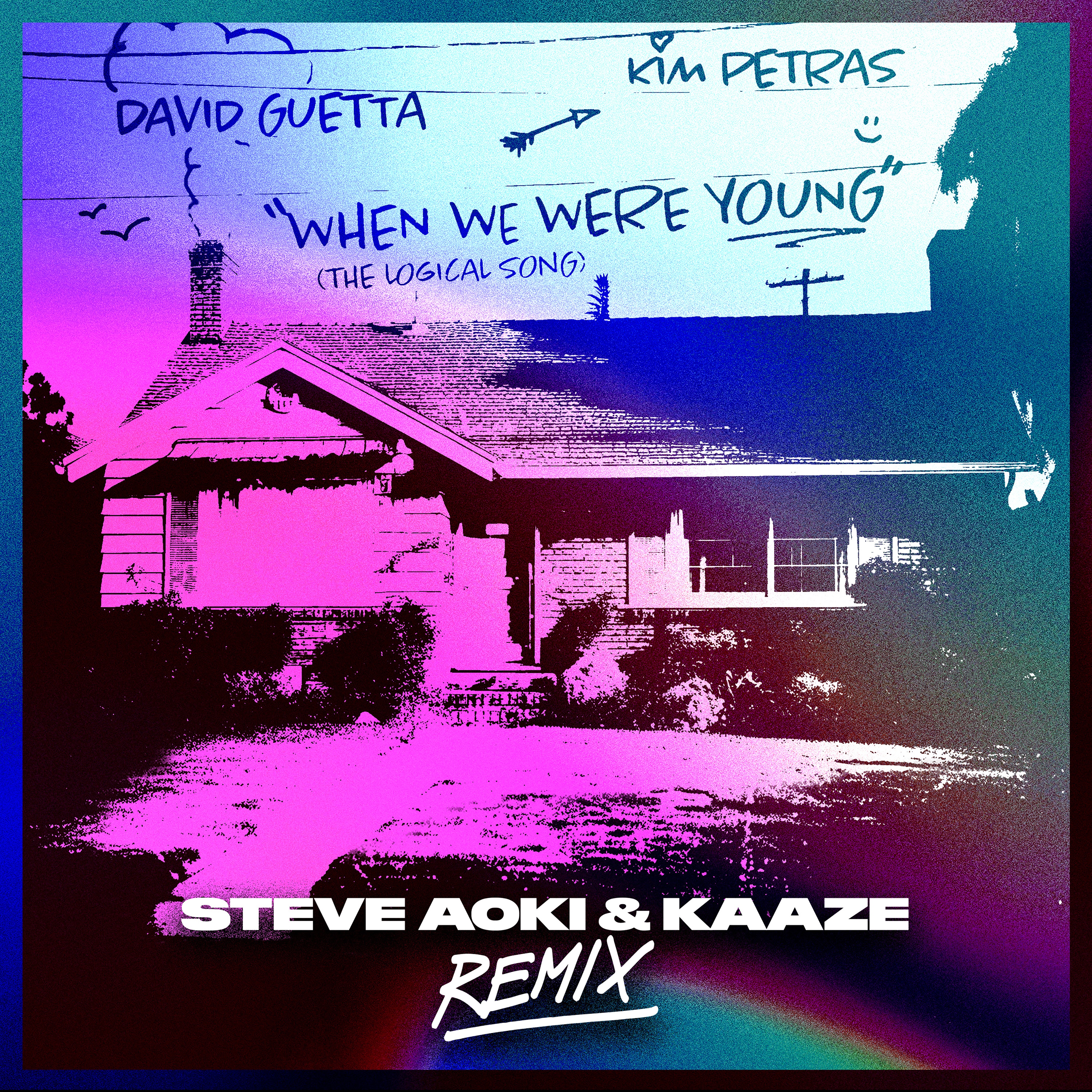 When We Were Young (The Logical Song) [Steve Aoki & KAAZE Remix] - Single album cover