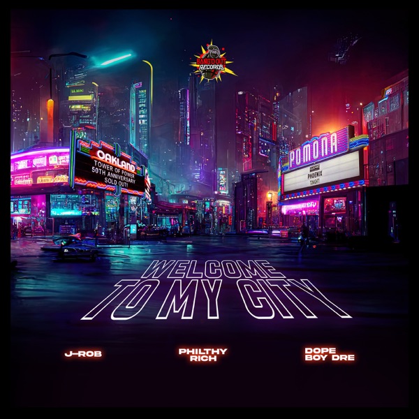 Welcome to My City - Single (feat. DOPEBOY DRE & Philthy Rich) - Single album cover