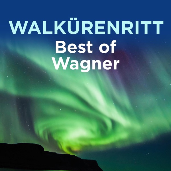 Walkürenritt: Best of Wagner album cover