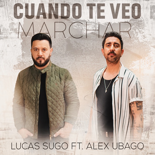 Cuando Te Veo Marchar - Single album cover