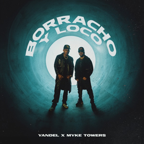Borracho y Loco - Single album cover