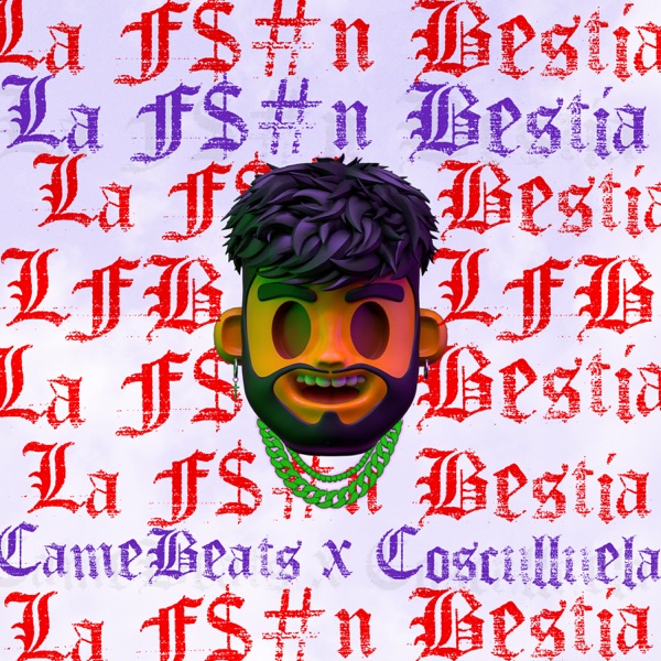 La F$#N Bestia (feat. Cosculluela) - Single album cover