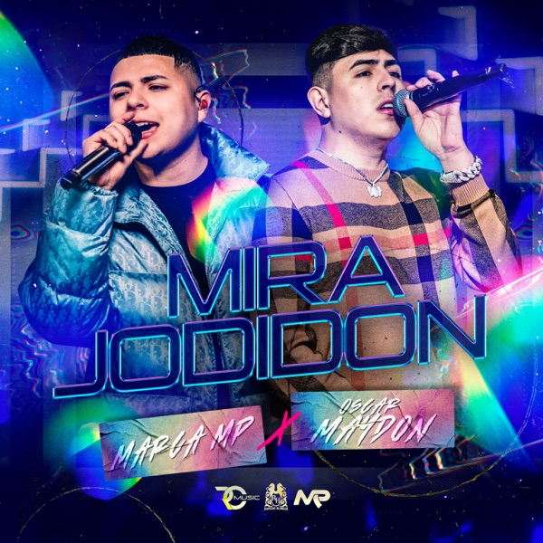 Mira Jodidón - Single album cover