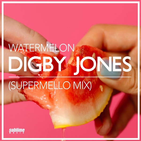 Watermelon (Supermello Mix) - Single album cover