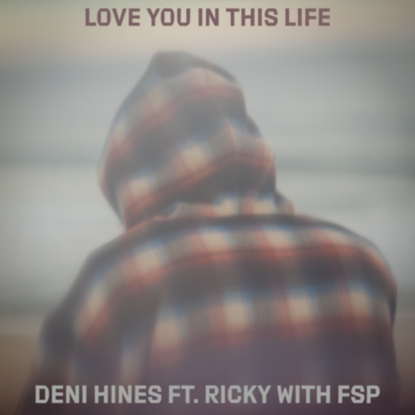 Love You in This Life (feat. Ricky With FSP) - Single album cover