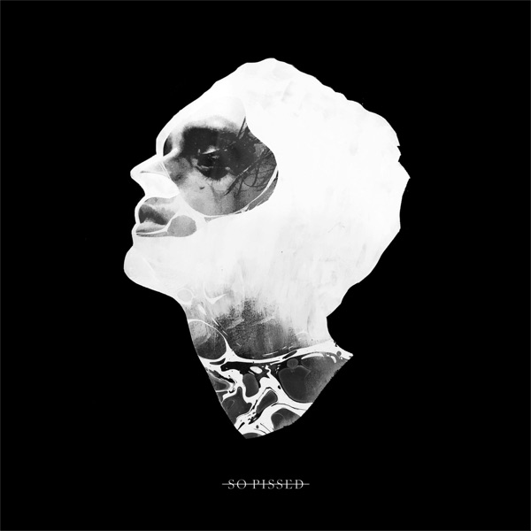 So Pissed - Single album cover