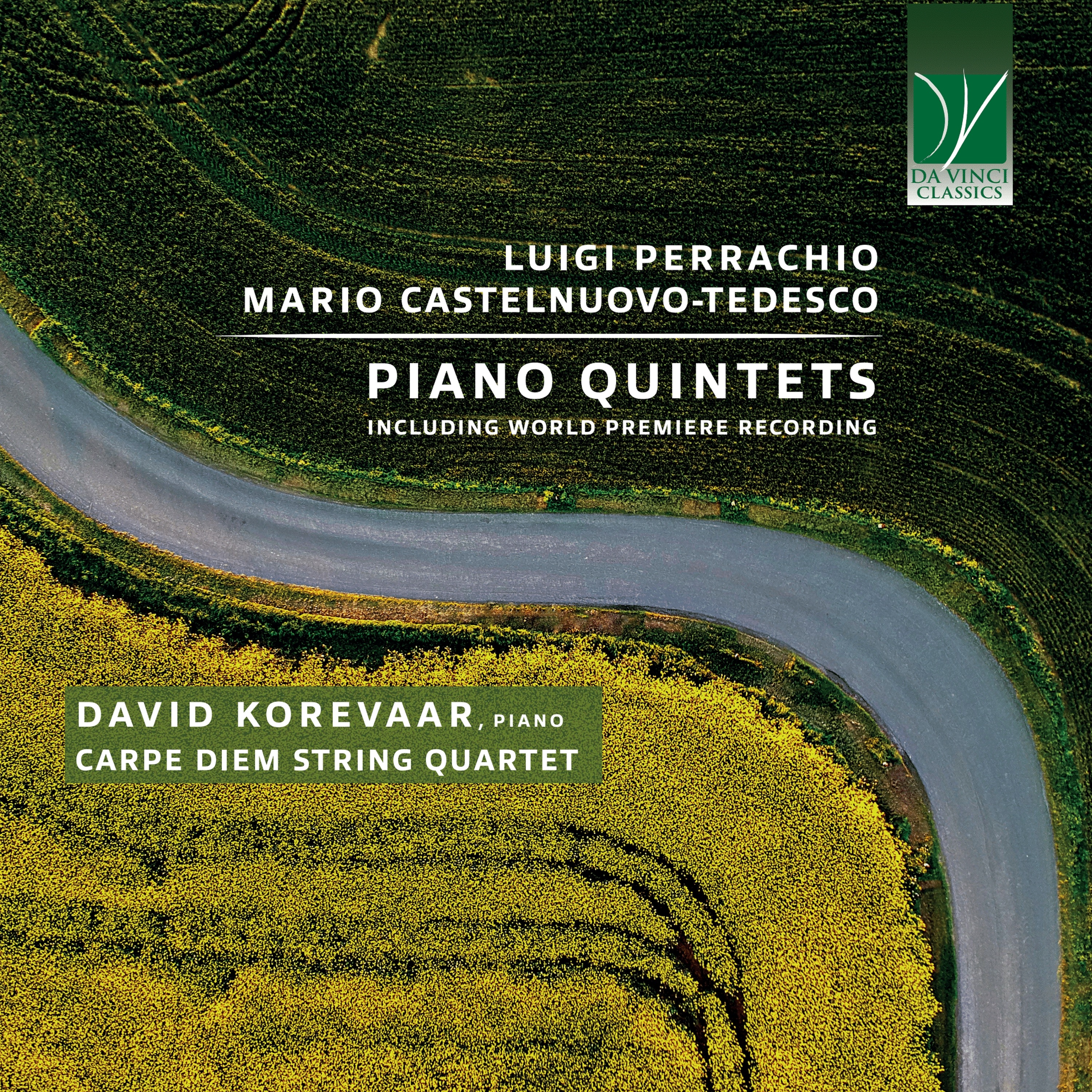 Luigi Perrachio, Mario Castelnuovo-Tedesco: Piano Quintets (Carpe Diem String Quartet - Including Wo album cover