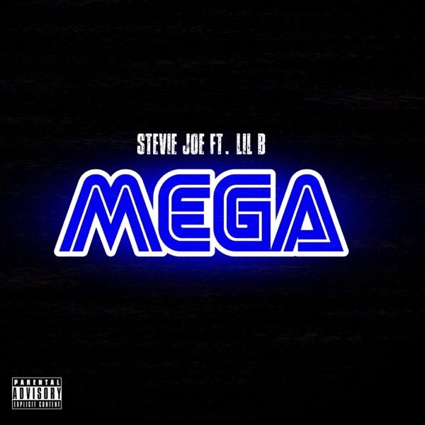 Mega (feat. Lil B) - Single album cover