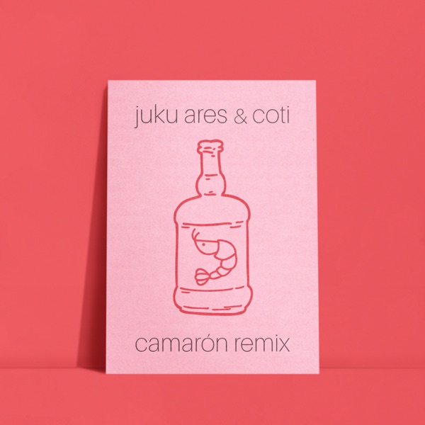 Camarón (Remix) [feat. Coti] - Single album cover