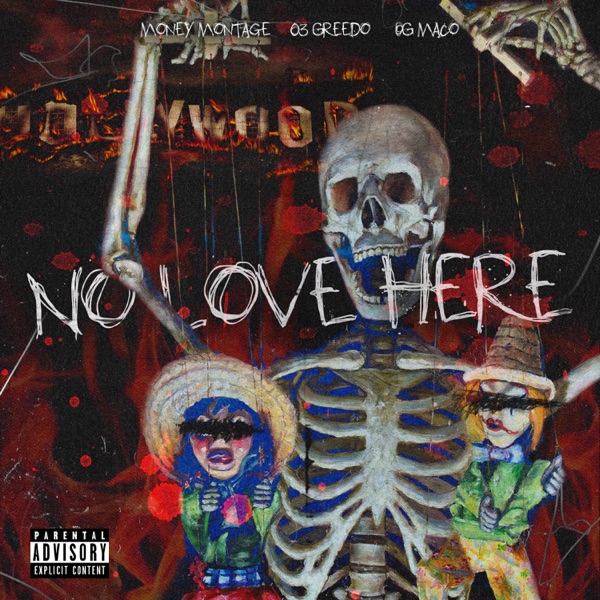 No Love Here (feat. 03 Greedo) - Single album cover