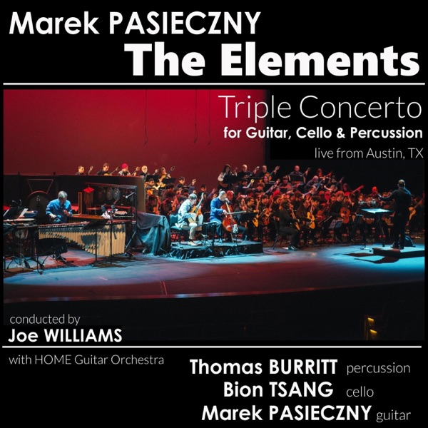 The Elements (Triple Concerto For Guitar, Cello and Percussion) [feat. Joe Williams, Thomas Burritt  album cover
