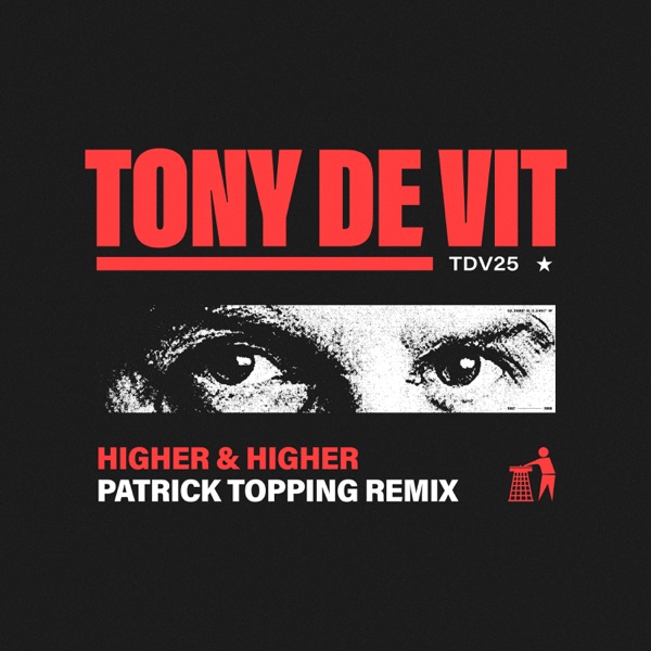 Higher & Higher (Patrick Topping Remix) - Single album cover