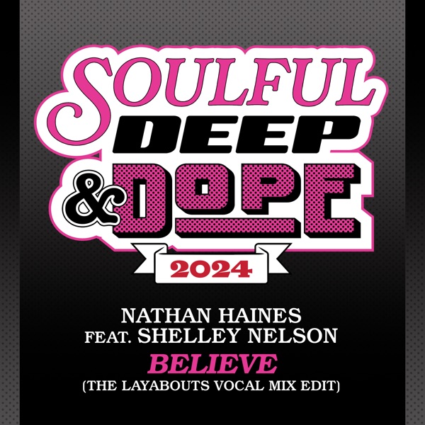 Believe (feat. Shelley Nelson) [The Layabouts Vocal Mix Edit] - Single album cover