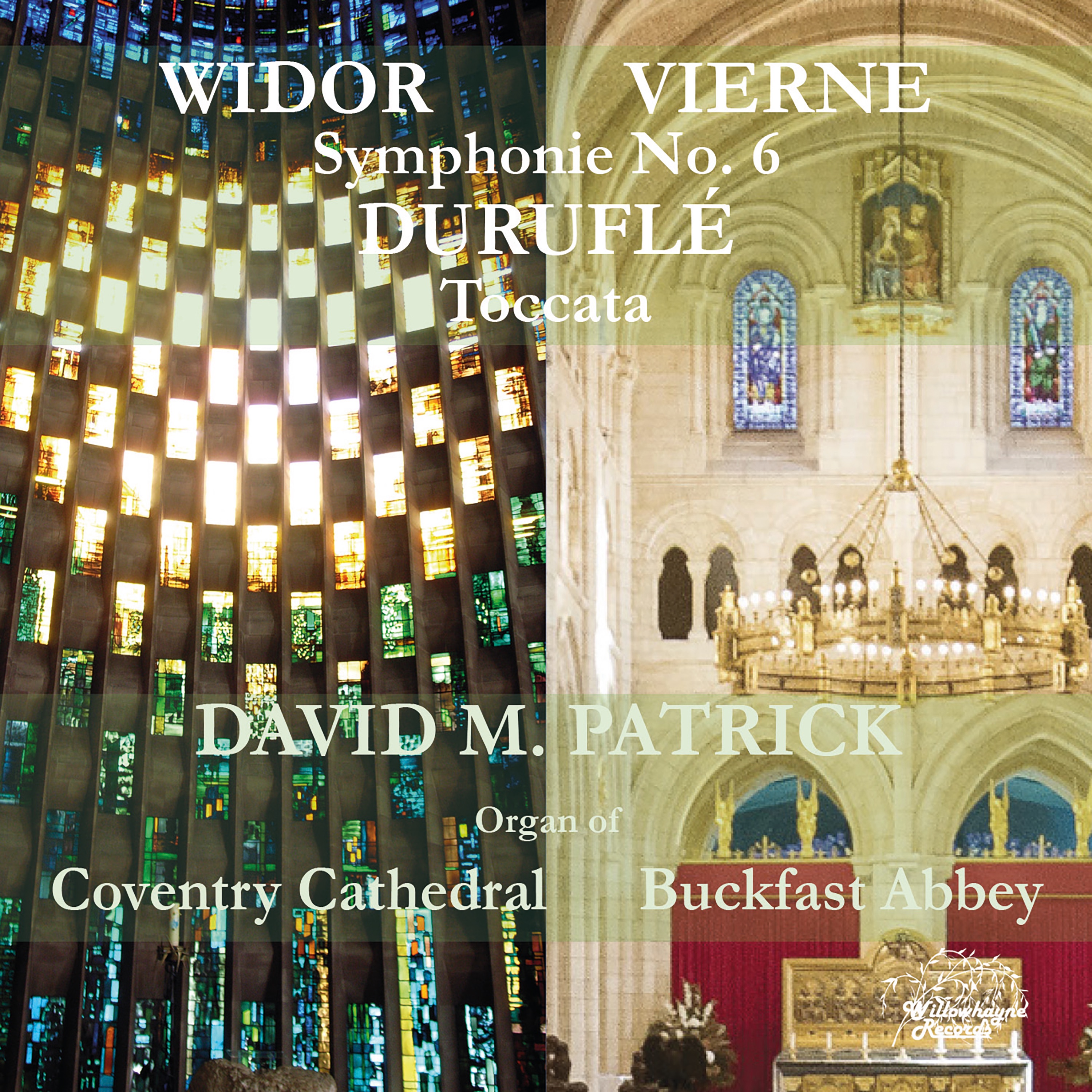 Widor, Vierne & Duruflé: Organ Works album cover
