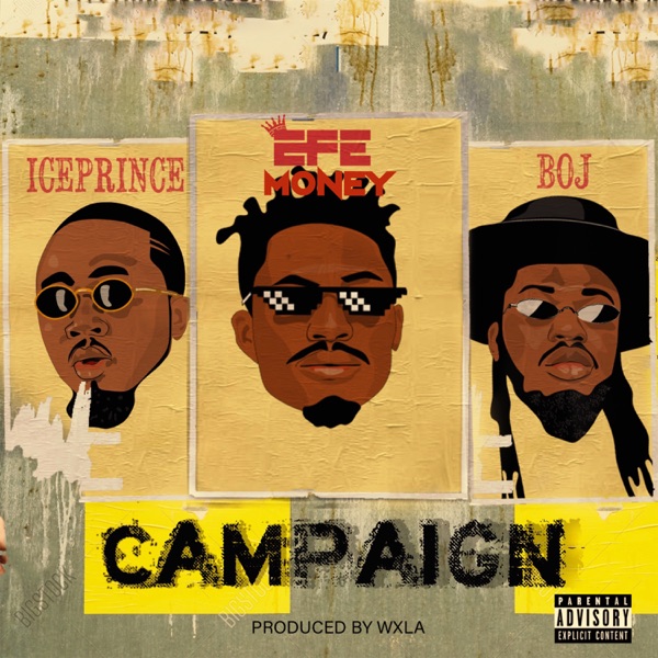 Campaign (feat. Ice Prince & BOJ) - Single album cover