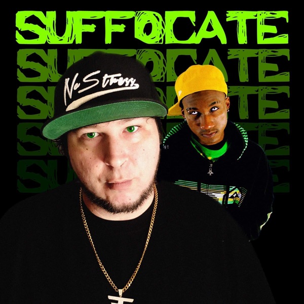 Suffocate (feat. Hopsin) - Single album cover