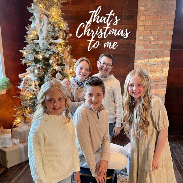 That's Christmas to Me (feat. Ian Turner, Alex Elggren, Carson Ferris & Clara Mae) - Single album cover