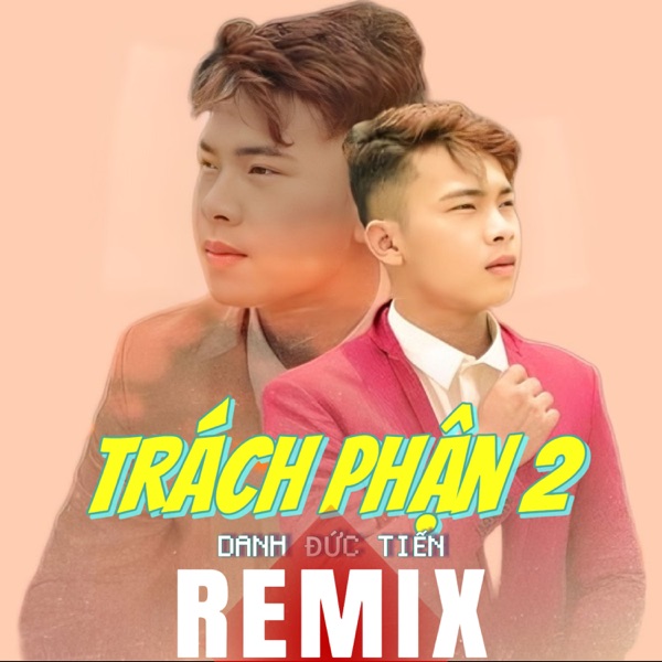 Trách Phận 2 (Remix) [feat. VAN] - Single album cover
