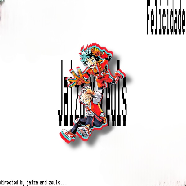 Felicidade (feat. Zeuls) - Single album cover