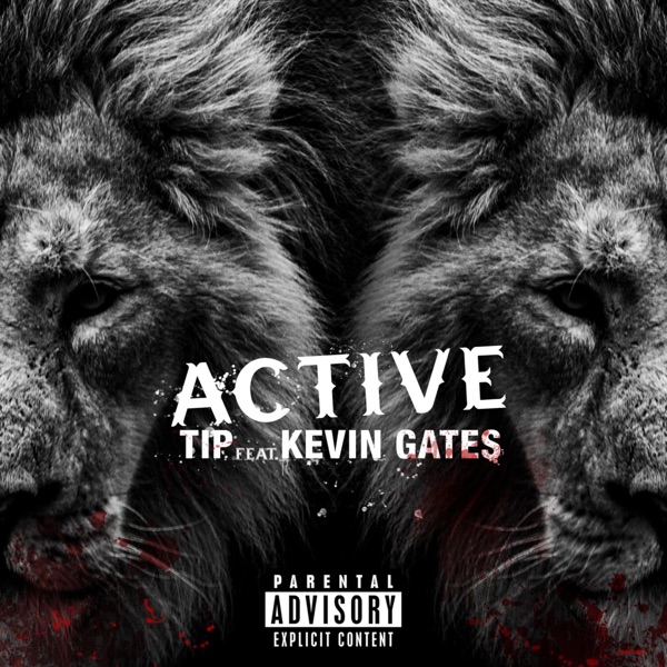 Active (feat. Kevin Gates) - Single album cover