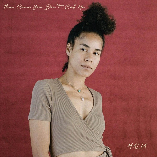 How Come You Don't Call Me - Single album cover