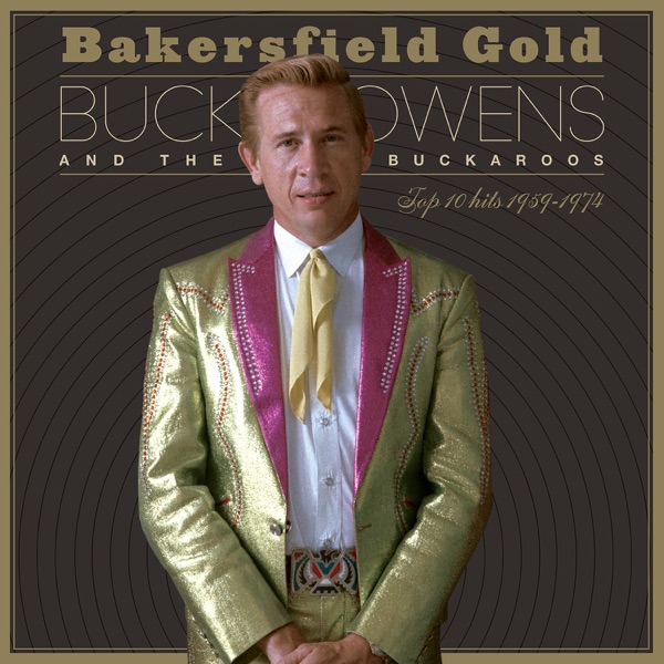 Bakersfield Gold: Top 10 Hits 1959-1974 album cover