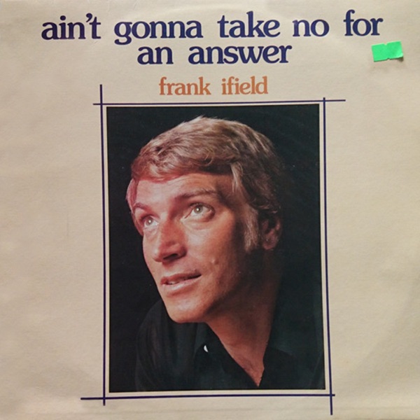Ain't Gonna Take No For An Answer album cover