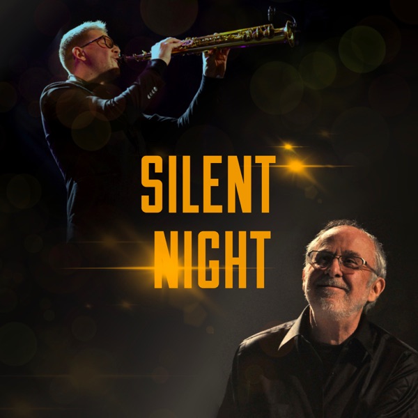 Silent Night - Single (feat. Bob James) - Single album cover
