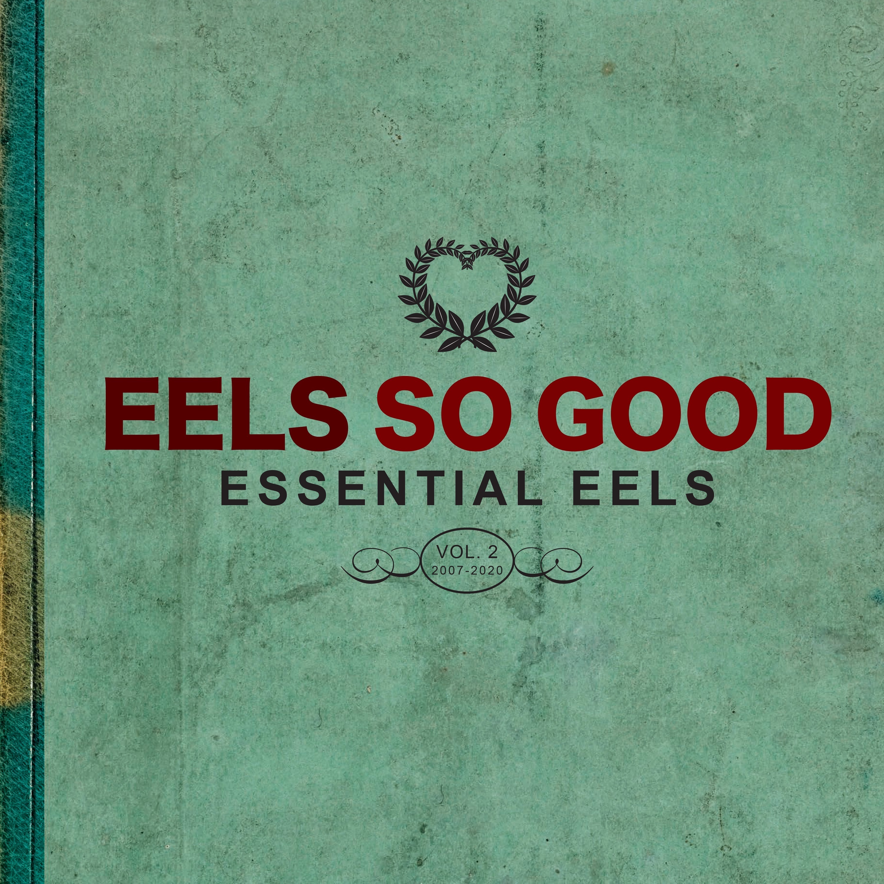 EELS So Good: Essential EELS, Vol. 2 (2007-2020) album cover