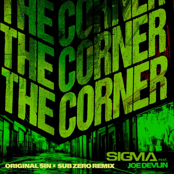 The Corner (Original Sin x Sub Zero Remix) [Original Sin x Sub Zero Remix] - Single album cover