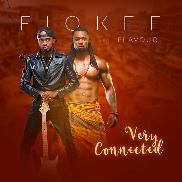 Very Connected (feat. Flavour) - Single album cover