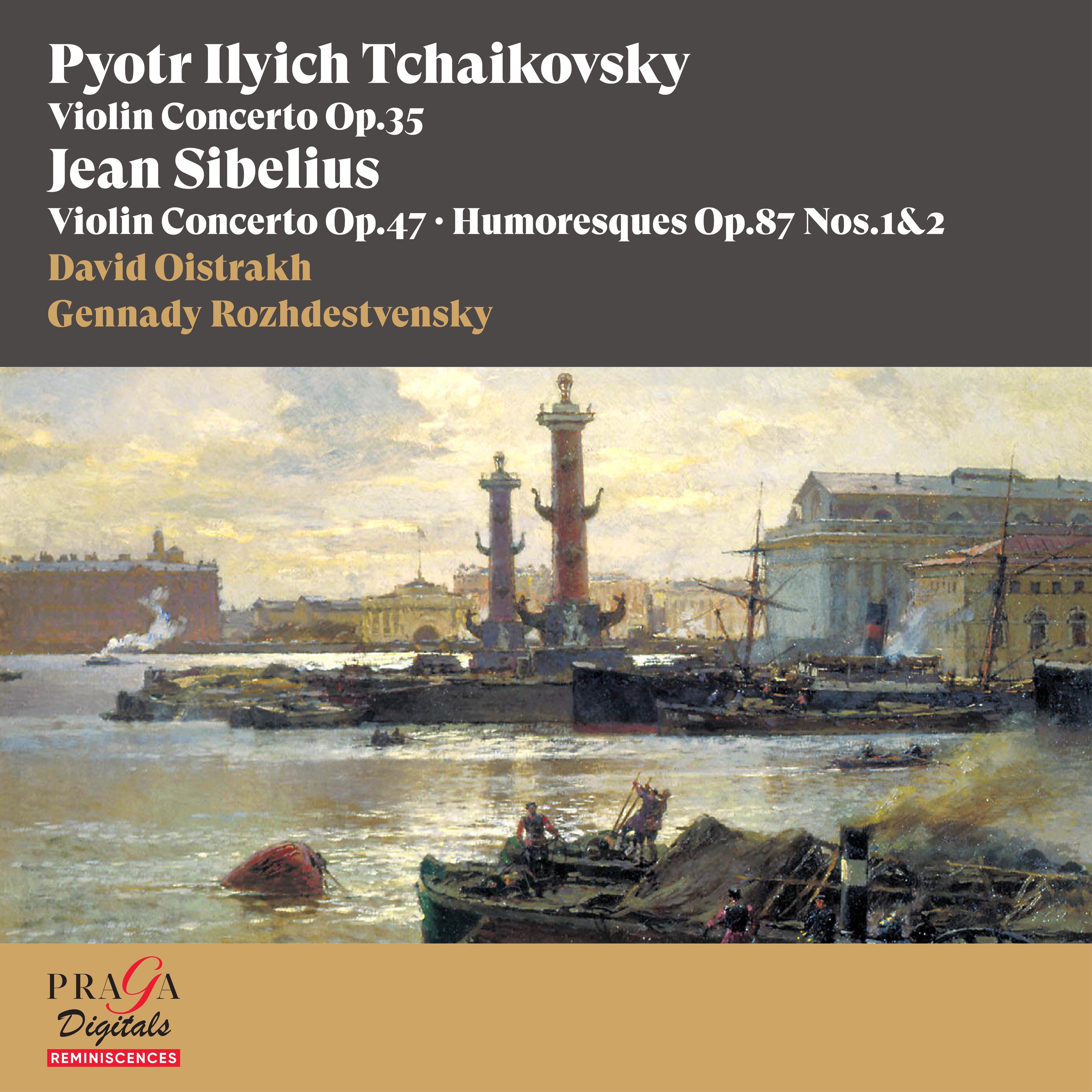 Tchaikovsky: Violin Concerto - Sibelius: Violin Concerto and Humoresques, Op. 87 album cover