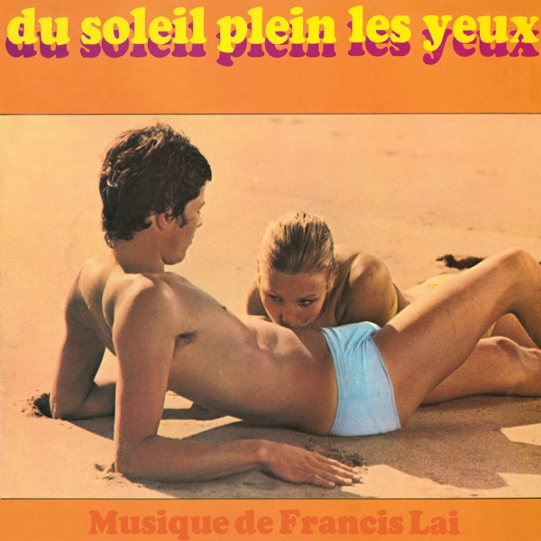 Du soleil plein les yeux (Bande originale du film) album cover