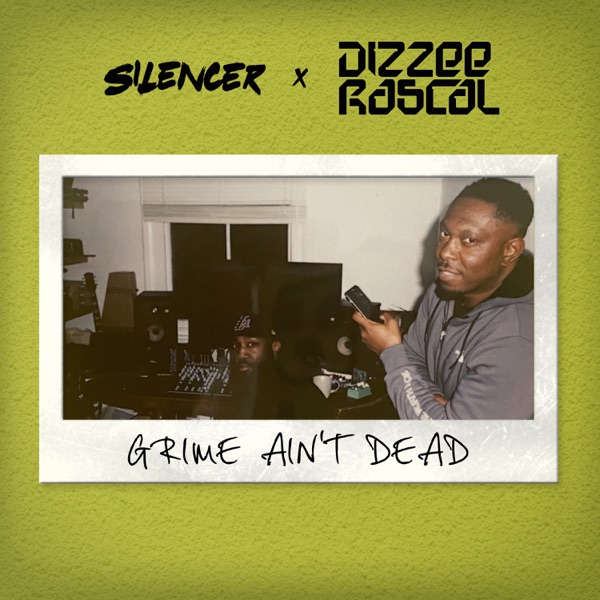 Grime Ain't Dead - Single album cover