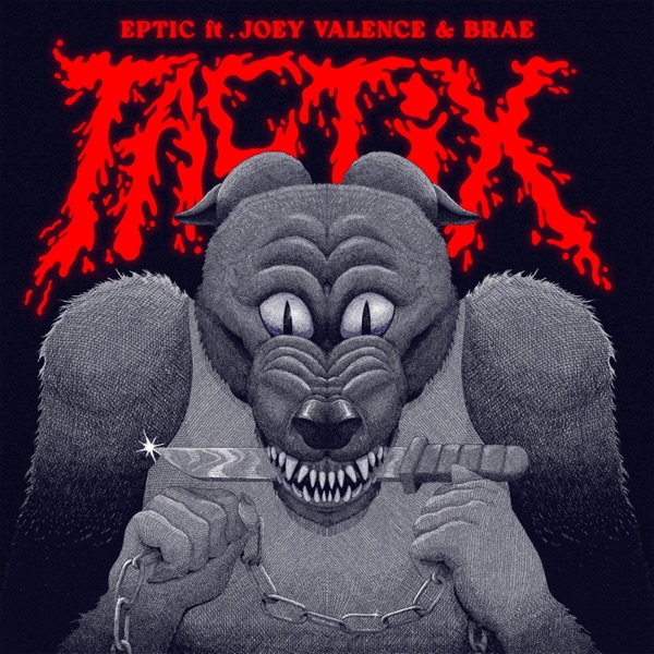 Tactix (feat. Joey Valence & Brae) - Single album cover